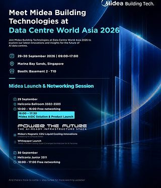 美的將在Data Center World Asia 2026發佈行業首創電力-製冷超融合架構