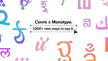 Canva 與 Monotype（蒙納）再度攜手，為全球創作者帶來逾 1,000 種全新字體樣式