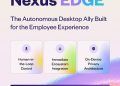 Yellow.ai 推出 Nexus EDGE 智能體桌面介面，直接解決員工的 IT、人力資源及營運問題，不止於提供答案