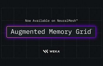 WEKA 憑藉 NeuralMesh 上的 Augmented Memory Grid 衝破 AI 記憶體屏障