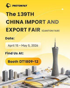 與PhotonPay光子易共赴第139屆廣交會：將全球支付轉化為競爭優勢
