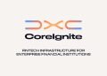DXC 推出 DXC CoreIgnite,協助金融機構快速連接和擴展金融科技生態系統