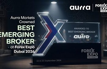 Aurra Markets在2026迪拜外匯博覽會上榮膺「最佳新銳經紀商」稱號