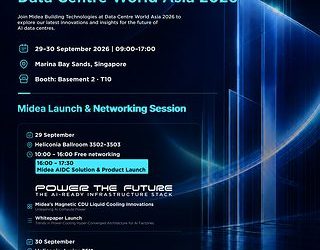 美的將在Data Center World Asia 2026發佈行業首創電力-製冷超融合架構